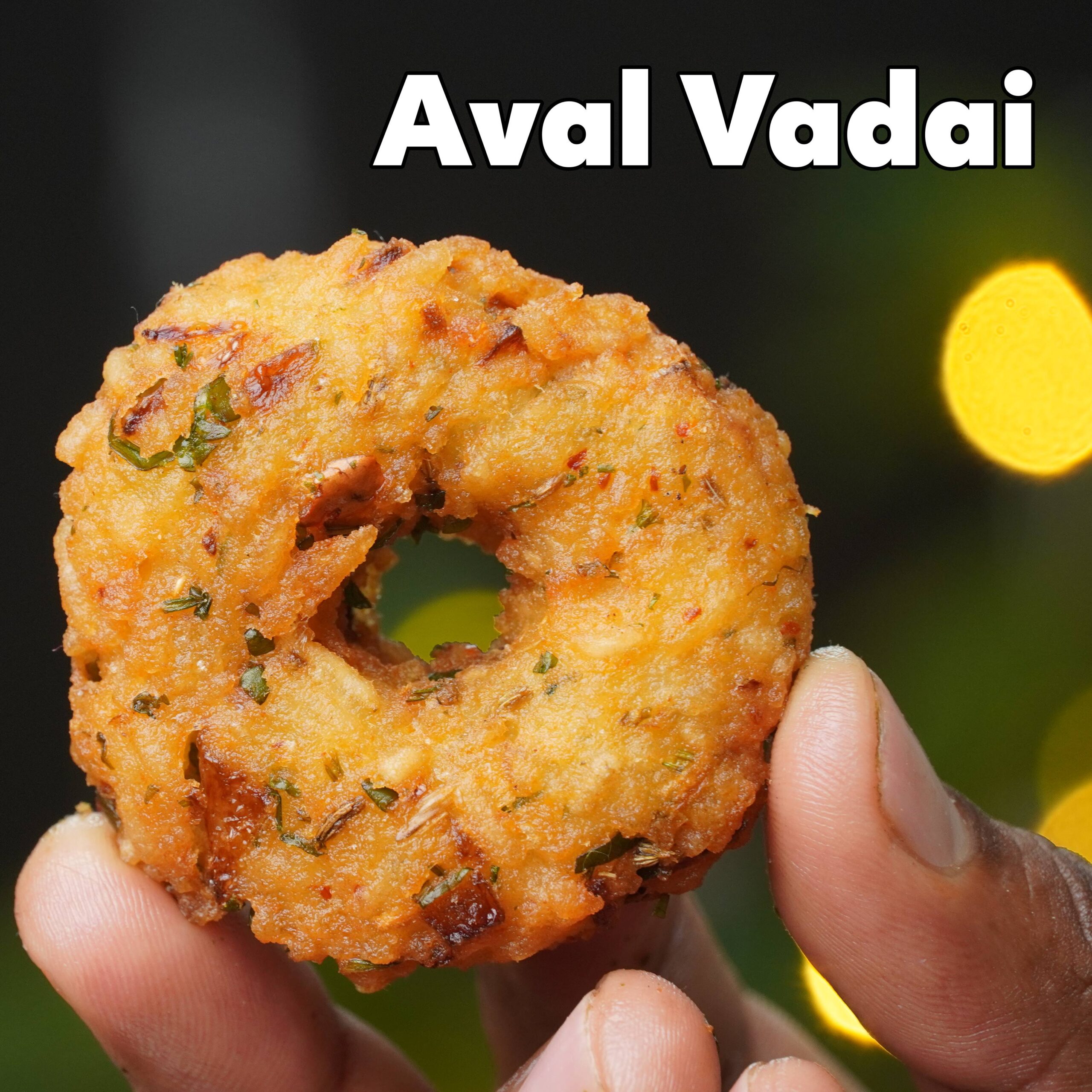 Aval Vadai - Chef Deena's Kitchen